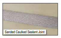 Sanded Caulked Sealant Joint
